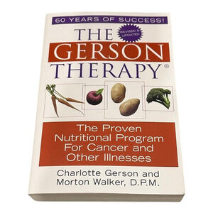 The Gerson Therapy Charlotte Gerson Morton Walker Paperback Cancer Nutrition